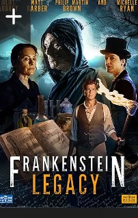Frankenstein Legacy 2024