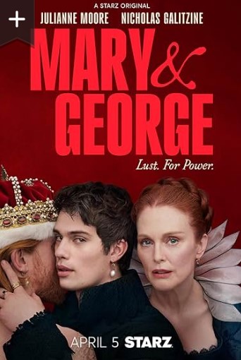Mary & George Season 1 tv series