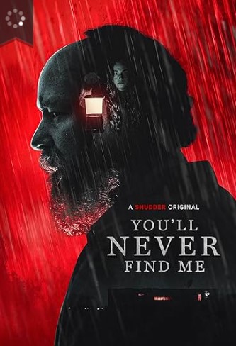 You’ll Never Find Me 2023