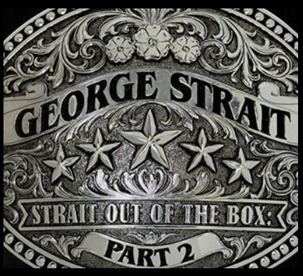 Strait Out of the Box Part 2 Album