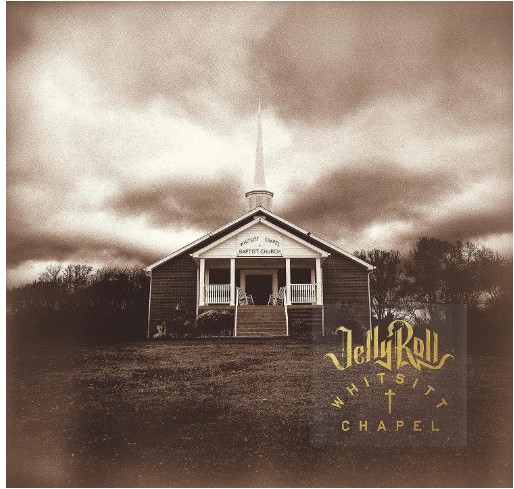Jelly Roll Whitsitt Chapel Album