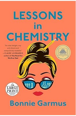 Lessons in Chemistry By Bonnie Garmus Book