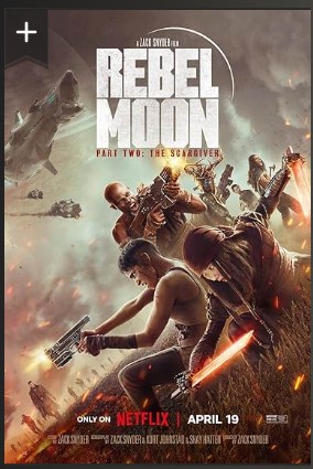 Rebel Moon Part Two The Scargiver 2024
