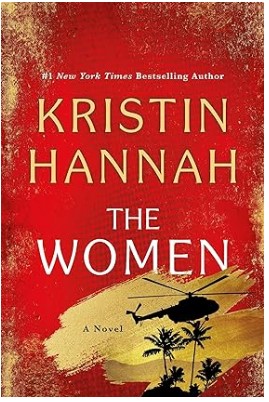 The Women By Kristin Hannah Book