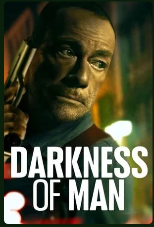 Darkness of Man 2024