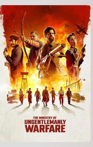 The Ministry of Ungentlemanly Warfare 2024