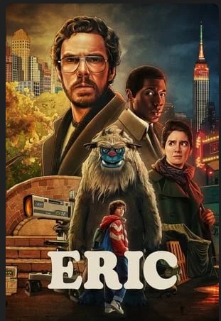 Eric Season 1 Tv Series 2024