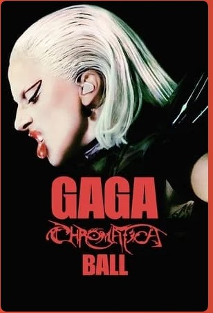Gaga Chromatica Ball 2024