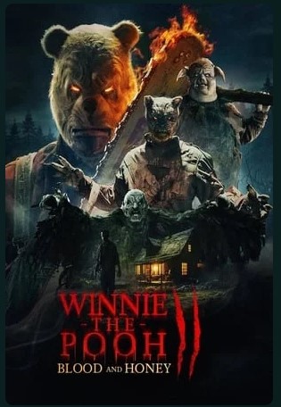 Winnie the Pooh Blood and Honey 2 2024