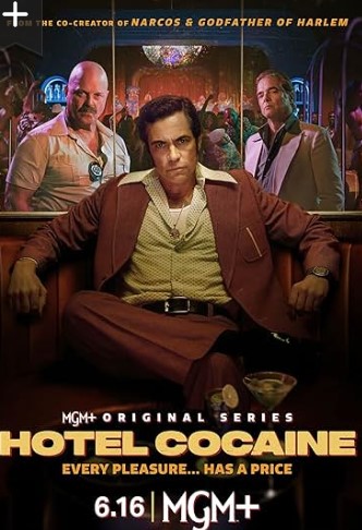 Hotel Cocaine Season 1 Tv series