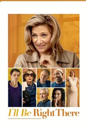 I’ll Be Right There Movie 2024