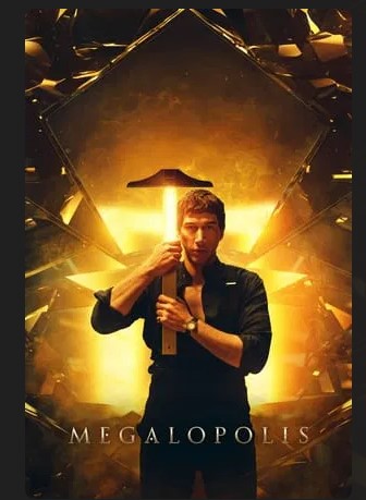 Megalopolis Movie 2024
