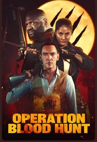 Operation Blood Hunt Movie 2024