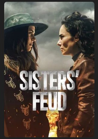 Sisters Feud Season 1 Tv Series 2024