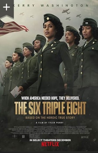The Six Triple Eight Movie 2024