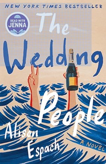 The Wedding People A Novel by Alison Espach Book