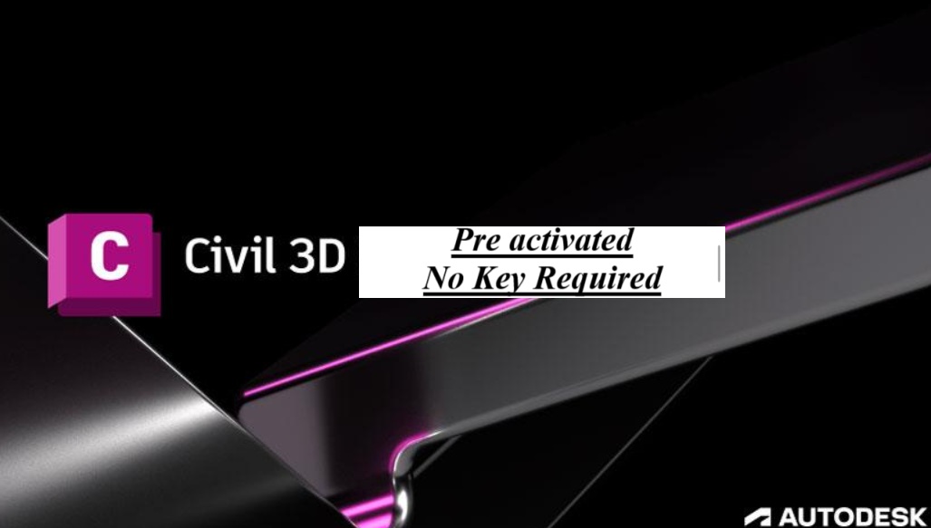 Autodesk AutoCAD Civil 3D Preactivated
