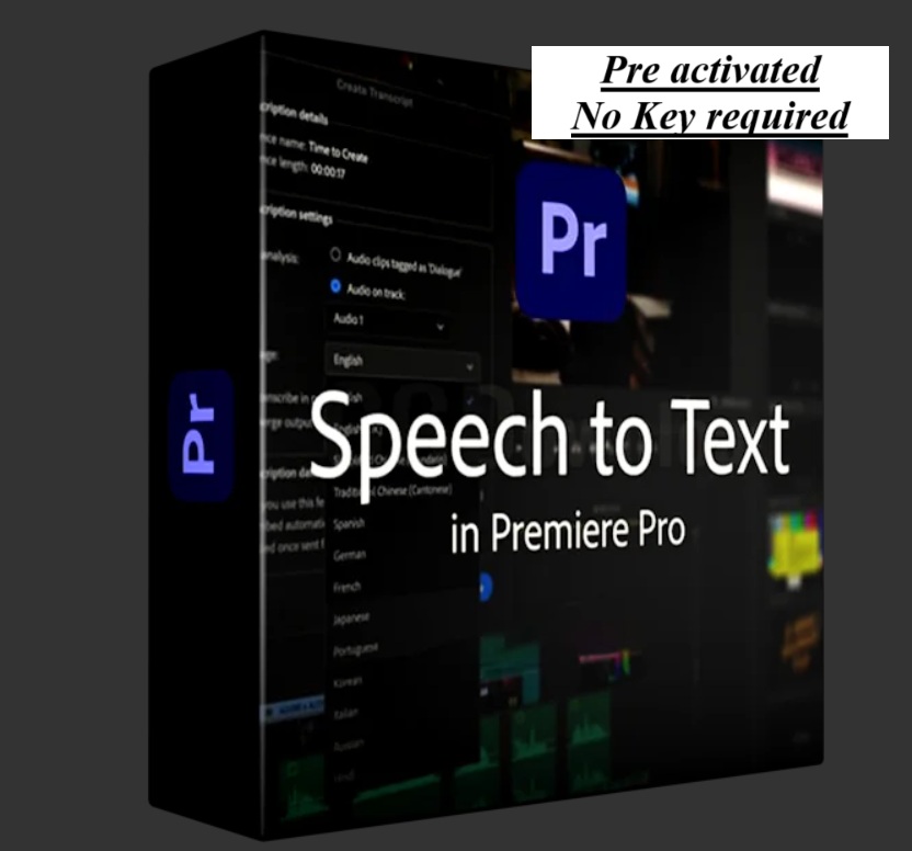 Speech to Text for adobe Premiere Pro Preactivated