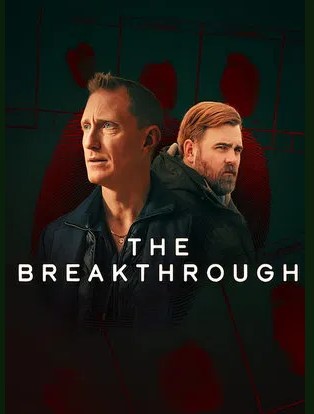 The Breakthrough TV Series Season 1 2025