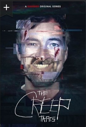 The Creep Tapes Season 1 TV Series