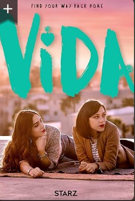 Vida Season 1-3 Tv Series
