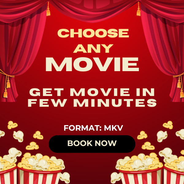 Request any Movie and get in Few Hours