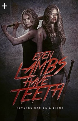 Even Lambs Have Teeth Movie 2015