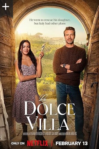 La Dolce Villa Movie 2025