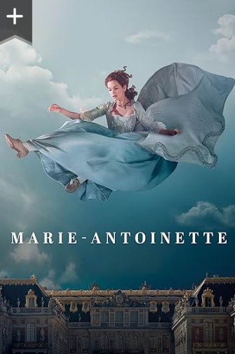 Marie Antoinette Season 1 Tv Series