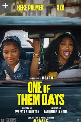 One Of them Days Movie 2025
