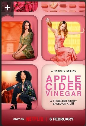 Apple Cider Vinegar Season 1 Tv Series 2025