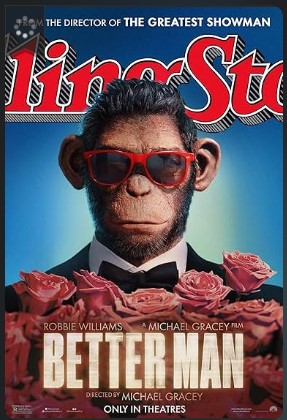 Better Man Movie 2024