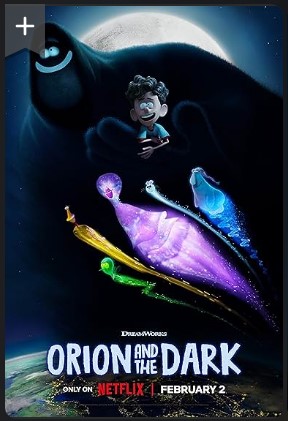 Orion and the Dark 2024 Animated Movie