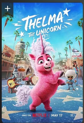Thelma the Unicorn 2024 Animated Movie