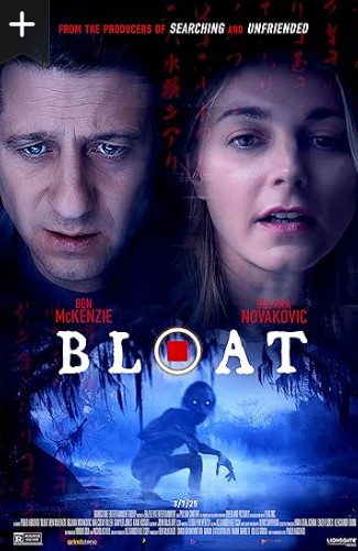 Bloat Movie 2025