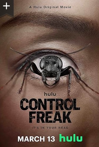 Control Freak Movie 2025