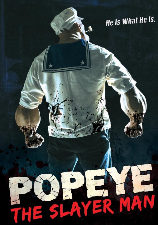 Popeye the Slayer Man Movie 2025
