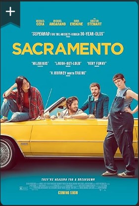 Sacramento 2025 Movie