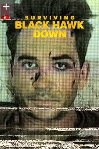 Surviving Black Hawk Down Season 1 Tv series