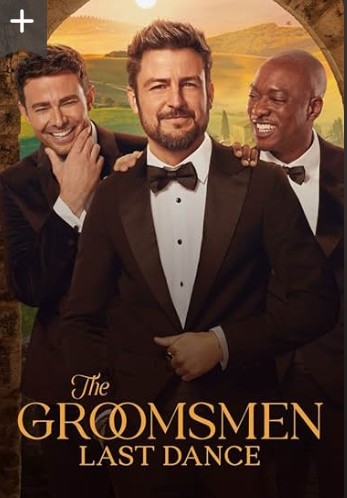 The Groomsmen Last Dance Movie 2024