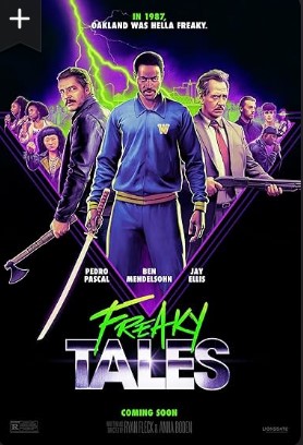 Freaky Tales 2025 Movie